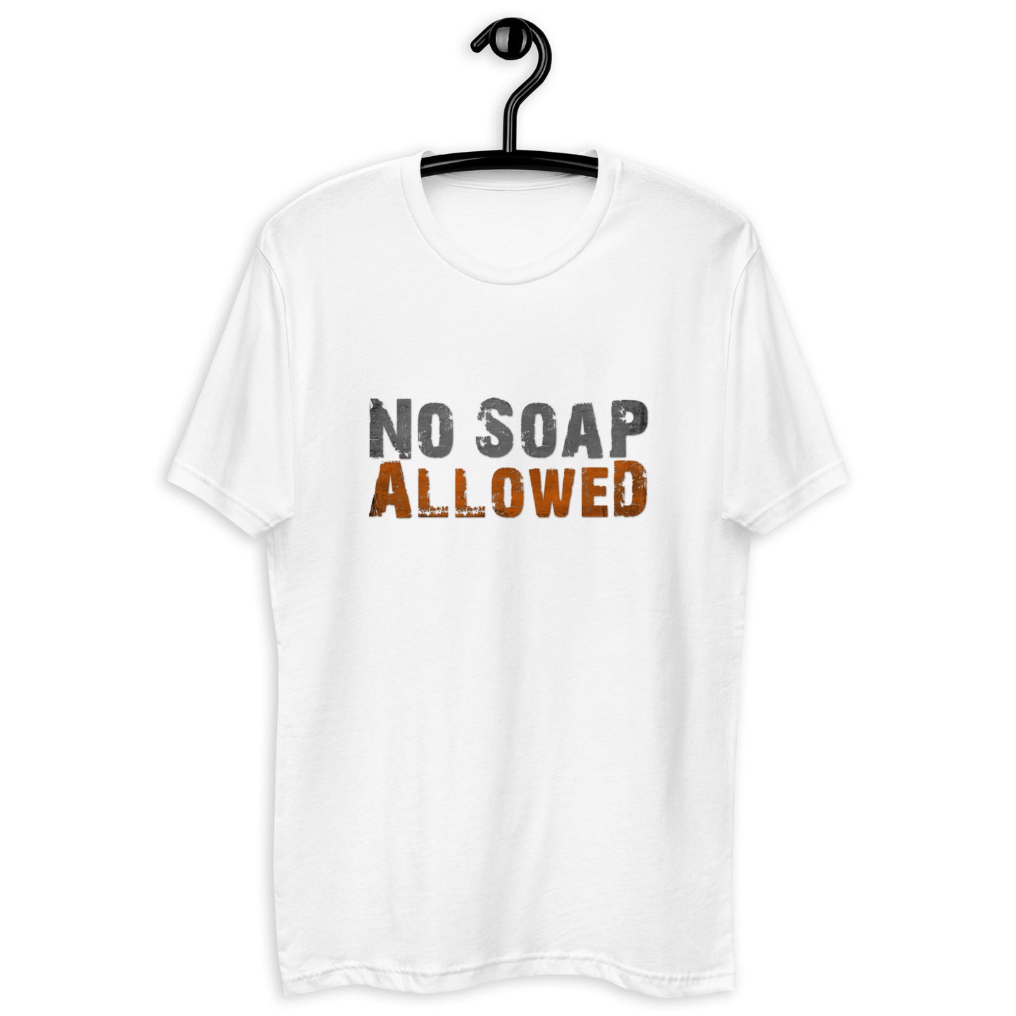 No Soap Allowed Printed Short Sleeve T-shirt