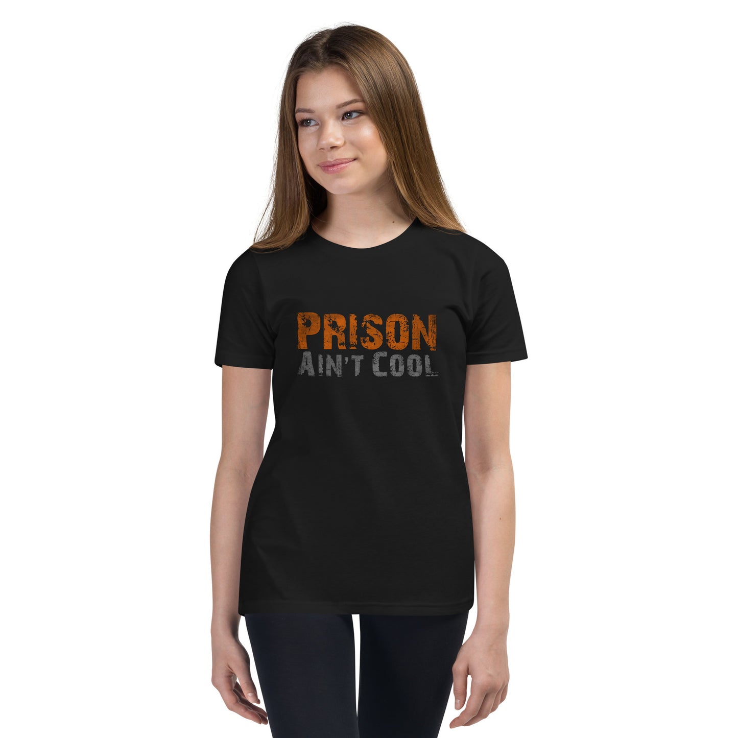 Prison Ain't Cool Printed Youth Short Sleeve T-Shirt